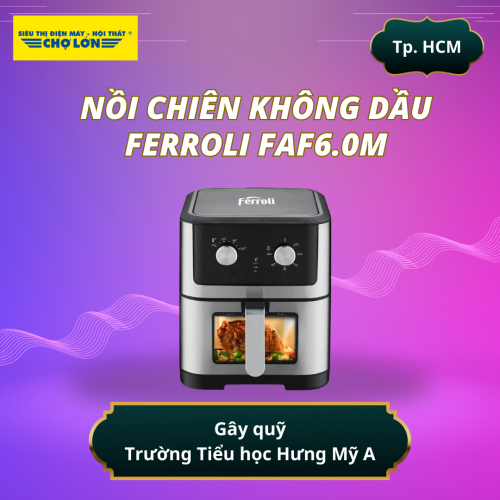 Nồi Chiên Không Dầu Ferroli FAF6.0M