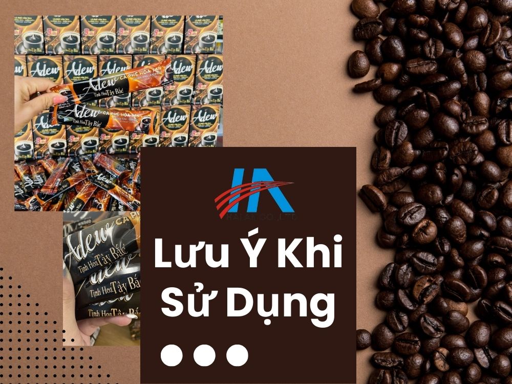 Lưu ý khi sử dụng